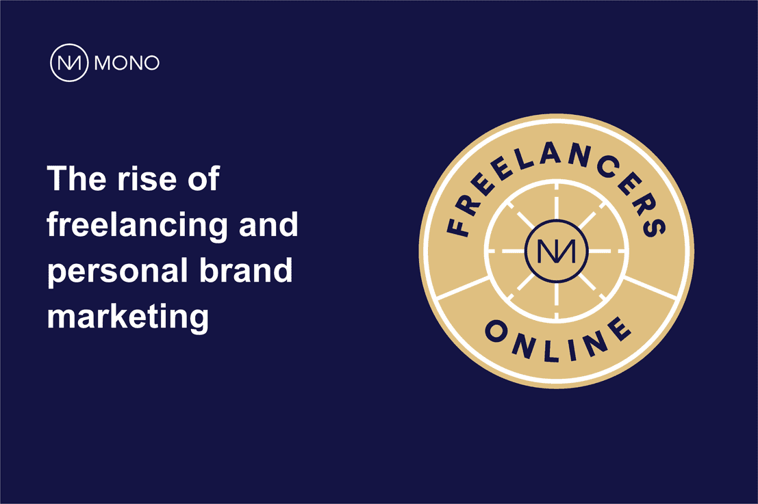 The rise of freelancing and personal brand marketing