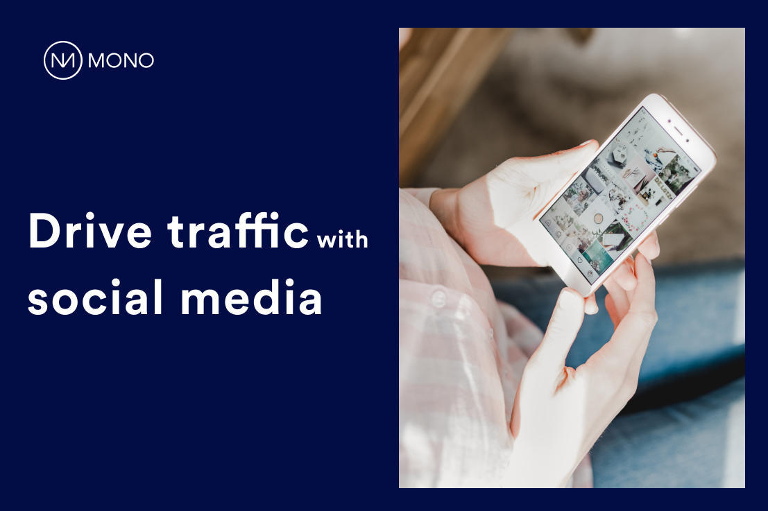 How to drive traffic to your website using social media