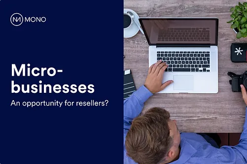Micro and Small Businesses: An untapped opportunity for website resellers