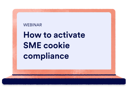 Webinar: How to activate SME cookie compliance