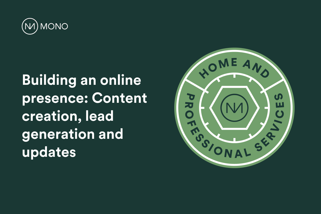 Building an online presence: Content creation and lead generation
