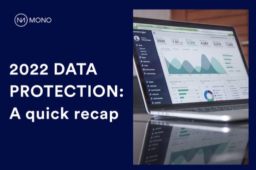 Data protection 2022: A quick recap