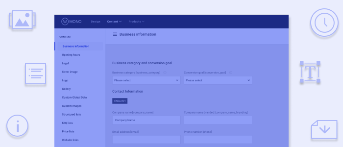 A image including a screenshot of the central data hub, called Global Data, in Mono Editor. Icons illustrating the types of global data that can be entered (images, lists, business info, business hours, custom texts, and file downloads)are seen to the sides. 