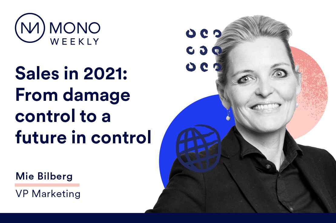 Sales in 2021: From damage control to a future in control